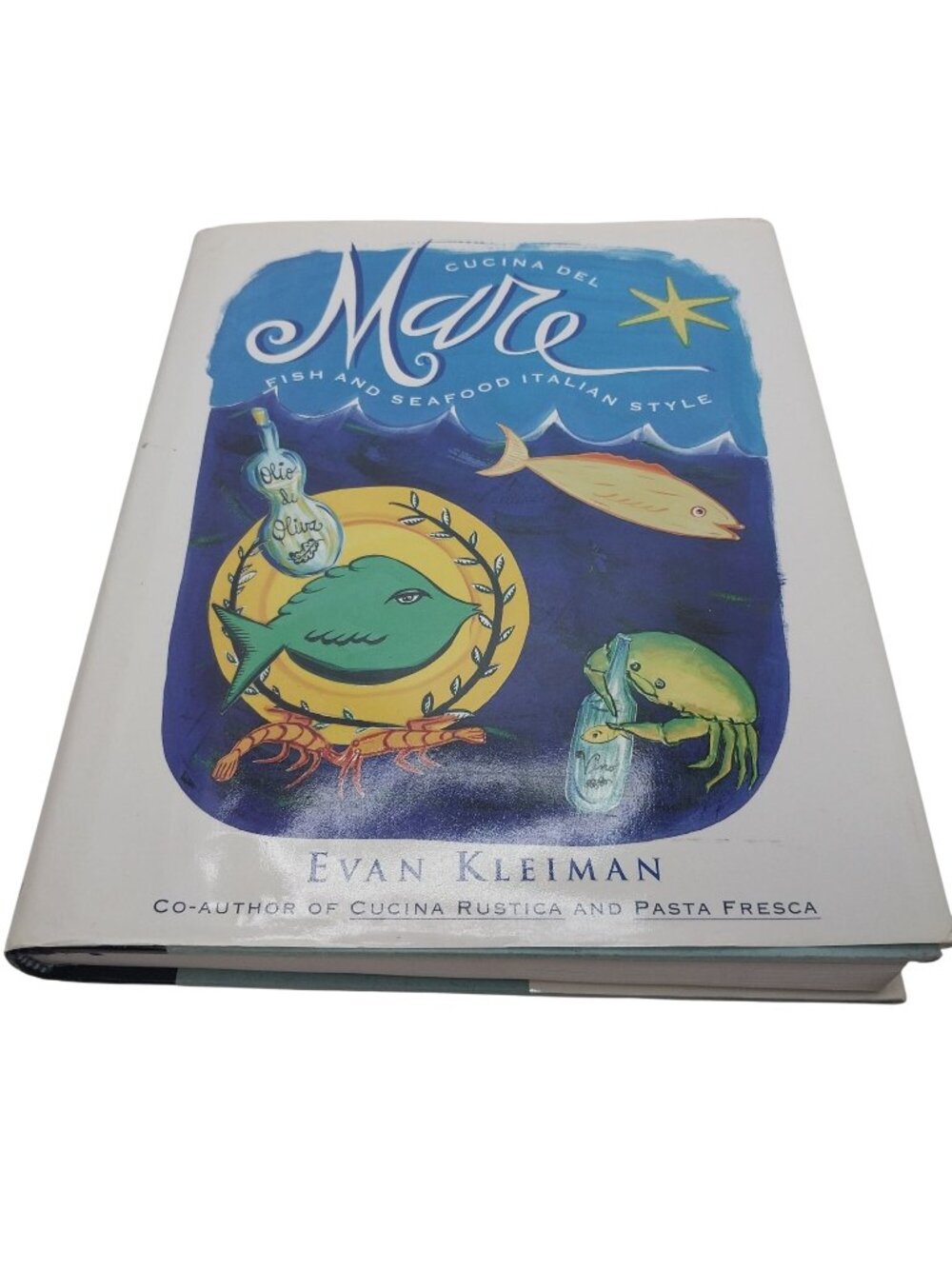Cucina Del Mare Fish And Seafood Italian Style Evan Kleiman Hardcover Cookbook